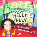 Copertă produs Nelly Jelly și petrecerea z&acirc;nei măseluță - gallery small 