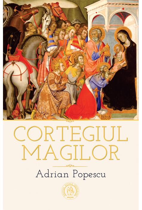Copertă produs Cortegiul magilor. Ediția a doua