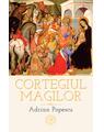 Copertă produs Cortegiul magilor. Ediția a doua - thumb 1