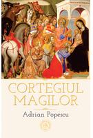 Cortegiul magilor. Ediția a doua