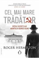Imagine produs Cel mai mare trădător. Viețile secrete ale agentului George Blake