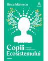Copertă produs Copiii ecosistemului - thumb 1