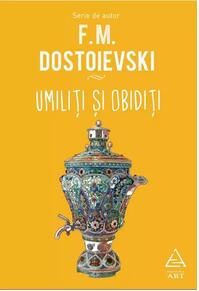 Copertă produs Umiliți și obidiți