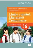 Imagine produs Limba rom&acirc;nă. Literatură. Comunicare. Clasa a VI-a. Caiet de exerciţii (Cheroiu)