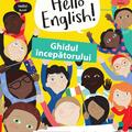 Copertă produs Hello English! Ghidul &icirc;ncepătorului - gallery small 