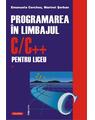 Copertă produs Programarea &icirc;n limbajul C/C++ pentru liceu (Vol. 1) - thumb 1