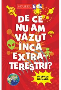 Copertă produs De ce nu am văzut &icirc;ncă extratereștri?