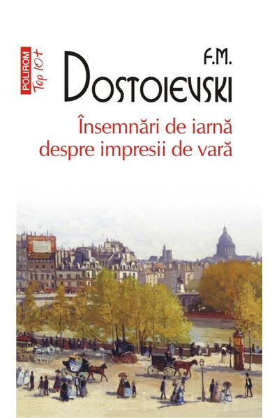 &Icirc;nsemnări de iarnă despre impresii de vară (Top 10+)