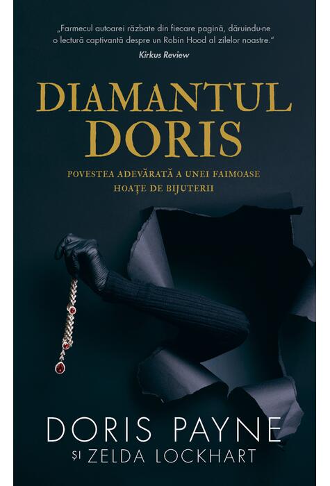 Copertă produs Diamantul Doris. Povestea adevărată a unei faimoase hoațe de bijuterii