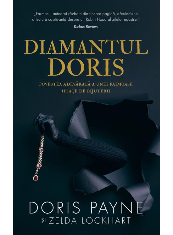 Copertă produs Diamantul Doris. Povestea adevărată a unei faimoase hoațe de bijuterii - gallery big 1