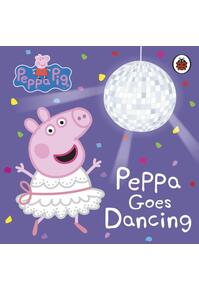 Copertă produs Peppa Pig: Peppa Goes Dancing