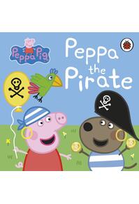 Copertă produs Peppa Pig: Peppa the Pirate