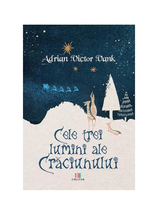 Copertă produs Cele trei lumini ale Crăciunului - gallery big 1
