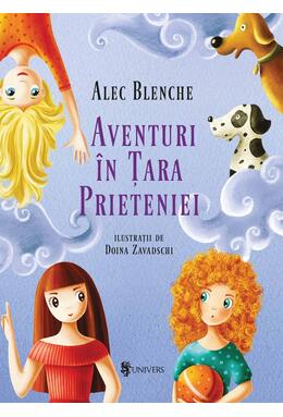 Copertă produs Aventuri în Țara Prieteniei