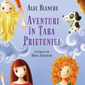 Copertă produs Aventuri în Țara Prieteniei - gallery small 