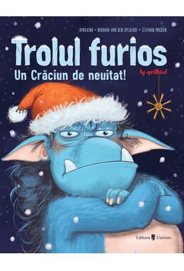 Copertă produs Trolul furios: Un Crăciun de neuitat