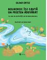 Copertă produs Bolboroc &icirc;și caută un prieten adevărat - thumb 1