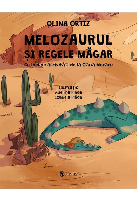 Copertă produs Melozaurul și Regele Măgar