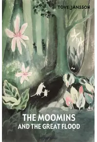 The Moomins and the Great Flood