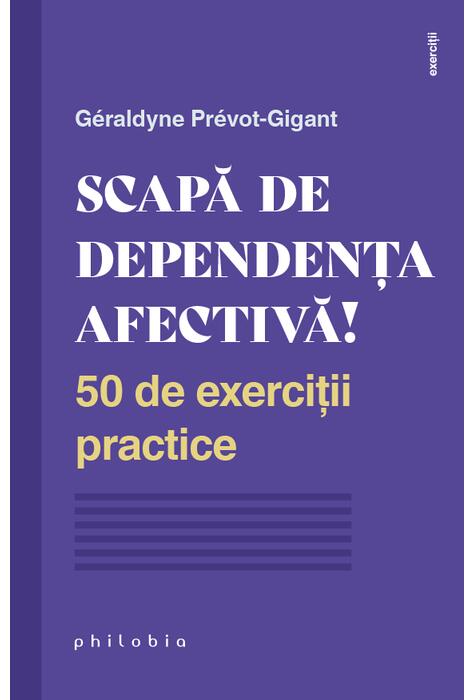 Copertă produs Scapă de dependența afectivă!