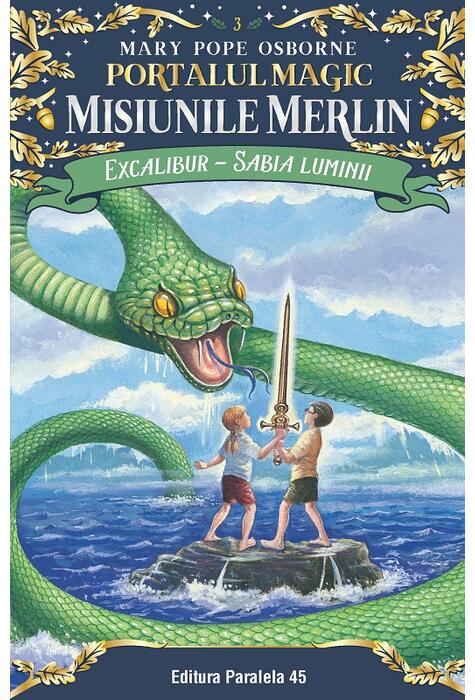 Copertă produs Excalibur - Sabia luminii. Misiunile Merlin (Vol. 3)