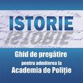 Copertă produs Istorie. Ghid de pregătire pentru admiterea la Academia de Poliţie - gallery small 