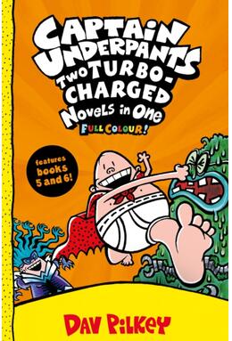 Copertă produs Captain Underpants: Two Turbo-Charged Novels in One