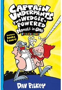 Copertă produs Captain Underpants: Two Wedgie-Powered Novels in One