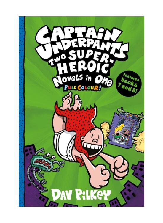 Copertă produs Captain Underpants: Two Super-Heroic Novels in One - gallery big 1