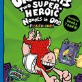 Copertă produs Captain Underpants: Two Super-Heroic Novels in One - gallery small 