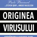 Copertă produs Originea Virusului. Adevărurile Ascunse Care au Ucis Milioane de Oameni - gallery small 