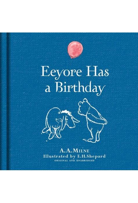 Copertă produs Winnie-the-Pooh: Eeyore Has A Birthday