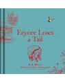 Copertă produs Winnie-the-Pooh: Eeyore Loses a Tail - thumb 1