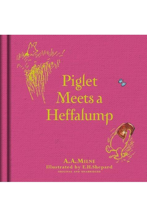 Copertă produs Winnie-the-Pooh: Piglet Meets A Heffalump