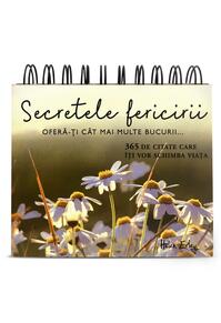 Copertă produs Calendarul „Secretele fericirii – 365 de citate fermecătoare”