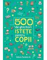 Copertă produs 500 de ghicitori istețe pentru copii - thumb 1