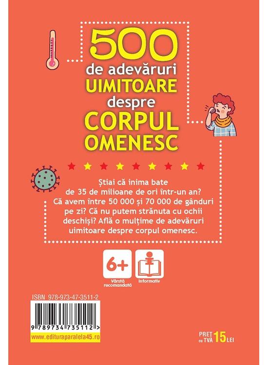 Copertă produs 500 de adevăruri uimitoare despre corpul omenesc - gallery big 2