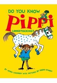 Copertă produs Do You Know Pippi Longstocking?