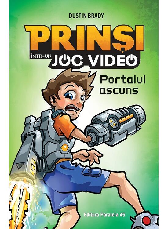 Copertă produs Portalul ascuns. Prinși &icirc;ntr-un joc video (Vol. 1) - gallery big 1