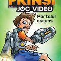 Copertă produs Portalul ascuns. Prinși &icirc;ntr-un joc video (Vol. 1) - gallery small 