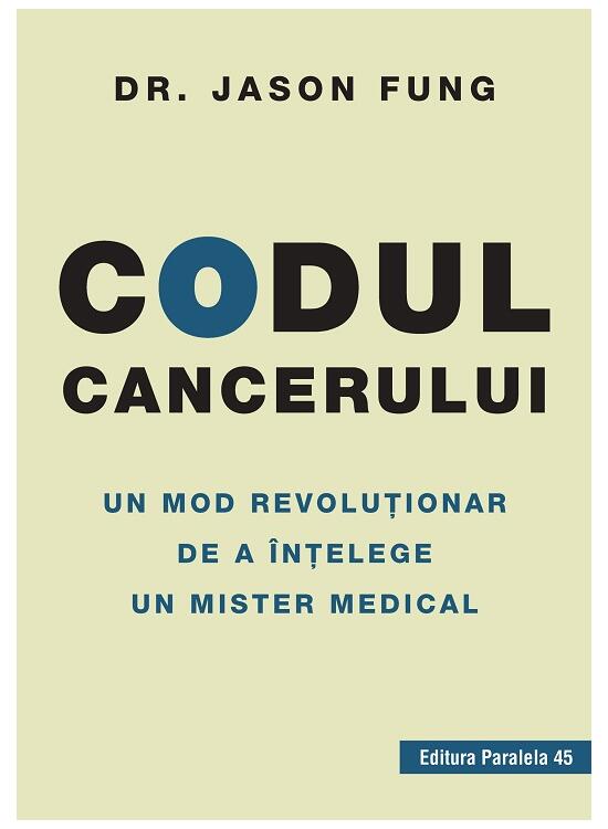 Copertă produs Codul cancerului. Un mod revoluționar de a &icirc;nțelege un mister medical - gallery big 1
