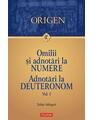 Copertă produs Omilii și adnotări la Numere &bull; Adnotări la Deuteronom (Vol. 1) - thumb 1