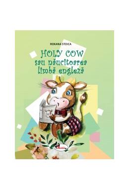 Copertă produs Holy Cow sau năucitoarea limba engleză