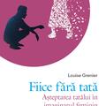 Copertă produs Fiice fără tată. Așteptarea tatălui &icirc;n imaginarul feminin - gallery small 