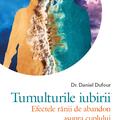 Copertă produs Tumulturile iubirii. Efectele rănii de abandon asupra cuplului - gallery small 