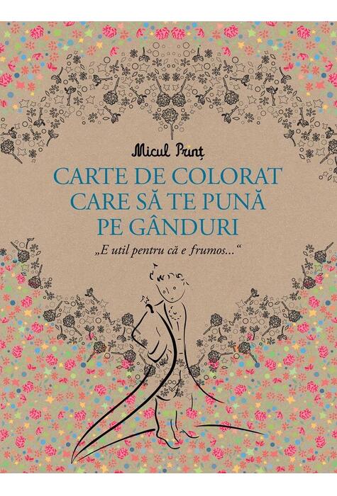Copertă produs Micul Prinț - carte de colorat care să te pună pe g&acirc;nduri