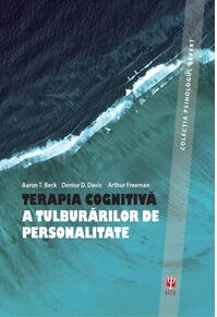 Copertă produs Terapia cognitivă a tuluburărilor de personalitate (ediția  a III-a)