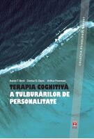 Imagine produs Terapia cognitivă a tuluburărilor de personalitate (ediția  a III-a)
