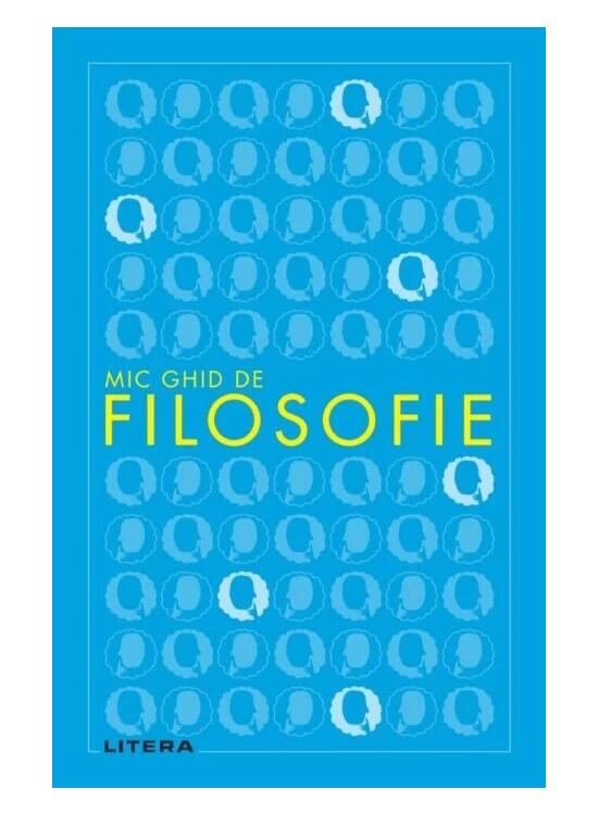 Copertă produs Mic ghid de filosofie - gallery big 1