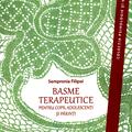 Copertă produs Basme terapeutice pentru copii, adolescenți și părinți (ediția a III-a) - gallery small 
